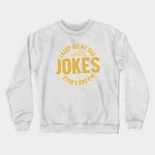 Dad Jokes Retro Gift for Father’s day, Birthday, Thanksgiving, Christmas, New Year Crewneck Sweatshirt